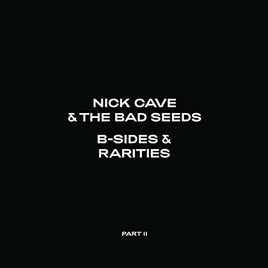 Nick Cave & The Bad Seeds B-Sides & Rarities (Part II) - Vinyl