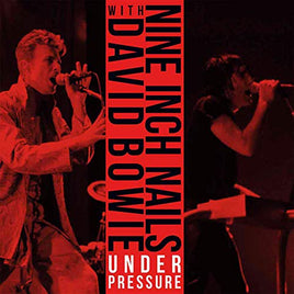 Nine Inch Nails & David Bowie Under Pressure - Vinyl