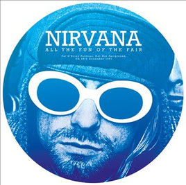 Nirvana All the Fun of the Fair - Pat O' Brian Pavillion, Del Mar Fairground, Ca 28th December 199 - Vinyl