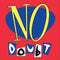 No Doubt NO DOUBT (LP) - Vinyl
