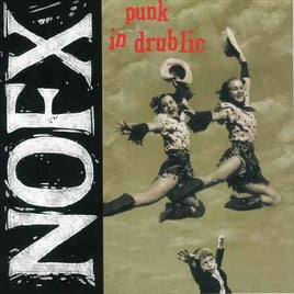 Nofx Punk in Drublic (20th Anniversary Reissue) - Vinyl