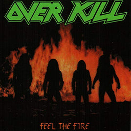 Overkill Feel The Fire - Vinyl