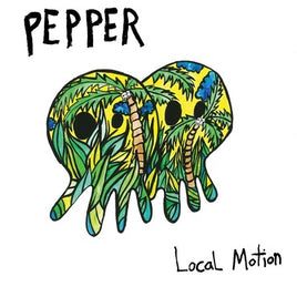 PEPPER LOCAL MOTION - Vinyl