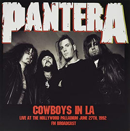 Pantera Cowboys In La: Live At The Hollywood Palladium June 27th 1992 [Import] - Vinyl
