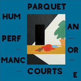 Parquet Courts Human Performance - Vinyl