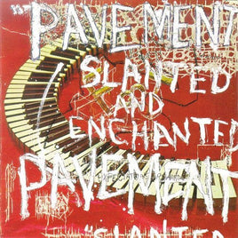Pavement SLANTED & ENCHANTED - Vinyl