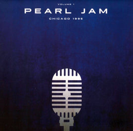 Pearl Jam Chicago 1995 Vol 1 - Vinyl