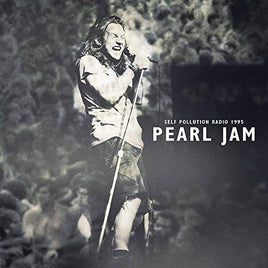 Pearl Jam Self Pollution Radio 1995 - Vinyl