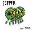 Pepper Local Motion - Vinyl