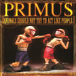 Primus Animals Should Not Try To Act Like People [LP][Yellow] - Vinyl