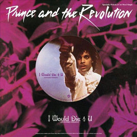 Prince & The Revolution I WOULD DIE 4 U - Vinyl
