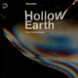 Pye Corner Audio Hollow Earth - Vinyl