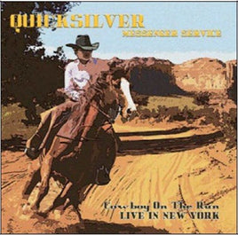 Quicksilver Messenger Service COWBOY ON THE RUN: LIVE IN NEW YORK - Vinyl