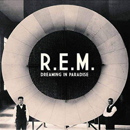 R.E.M. Dreaming In Paradise - Vinyl