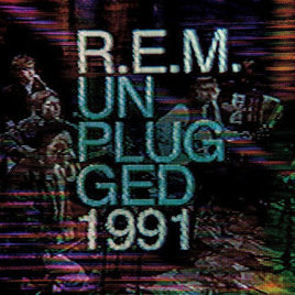 R.E.M. MTV UNPLUGGED 1991 - Vinyl