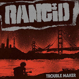 Rancid Trouble Maker (Digital Download Card) - Vinyl