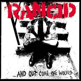 Rancid ...And Out Come The Wolves - Vinyl