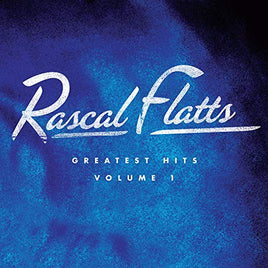 Rascal Flatts Greatest Hits Volume 1 [2 LP] - Vinyl