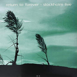Return To Forever Live At Konserthuset. Stockholm September 17. 1972 Sws-Fm - Vinyl