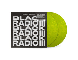 Robert Glasper Black Radio III [Chartreuse 2 LP] - Vinyl