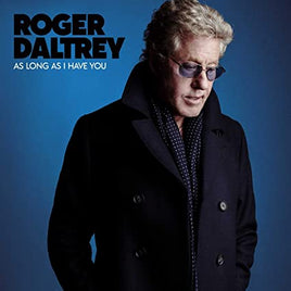 Roger Daltrey As Long As I Have You (Blue Vinyl) [Import] - Vinyl