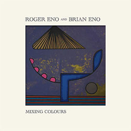 Roger Eno/Brian Eno Mixing Colours [2 LP] - Vinyl