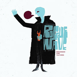 Rogue Wave Descended Like Vultures - Vinyl