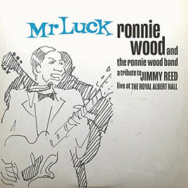 Ronnie Wood & The Ronnie Wood Band Mr. Luck - A Tribute to Jimmy Reed: Live at the Royal Albert Hall - Vinyl