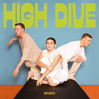 
              SHAED High Dive [Milky Clear LP] - Vinyl
            