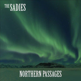 Sadies NORTHERN PASSAGES - Vinyl