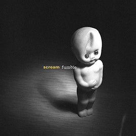 Scream FUMBLE - Vinyl