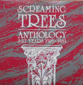 Screaming Trees Anthology: SST Years 1985-1989 (2 Lp's) - Vinyl