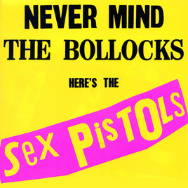 Sex Pistols Never Mind The Bollocks: Here'S The Sex Pistols - Vinyl