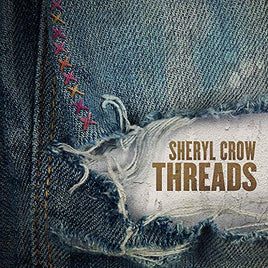 Sheryl Crow Threads [2 LP] - Vinyl