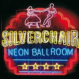 Silverchair Neon Ballroom - Vinyl