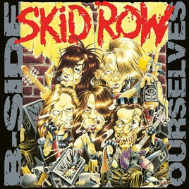 Skid Row B-SIDE OURSELVES (ROCKTOBER 2017 EXCLUSIVE) - Vinyl
