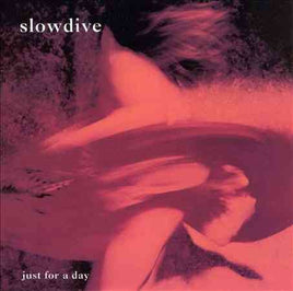 Slowdive Just for a day - Vinyl