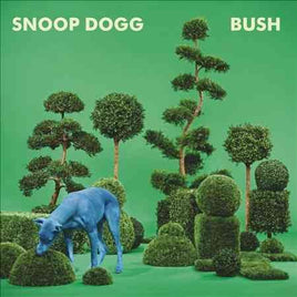 Snoop Dogg BUSH - Vinyl