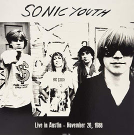 Sonic Youth Live In Austin November 26 1988 - Vinyl