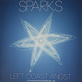 Sparks Left Coast Angst: Live Radio Broadcast Recordings 1982-1983 - Vinyl