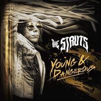 
              Struts Young & Dangerous - Vinyl
            