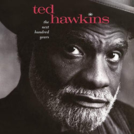 Ted Hawkins The Next Hundred Years - Vinyl