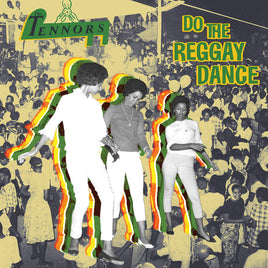 Tennors, The DO THE REGGAY DANCE | RSD DROP - Vinyl