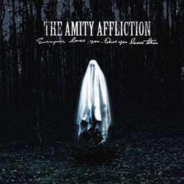The Amity Affliction Everyone Loves You... Once You Leave Them (Indie Exclusive, Half Black/ Half White W/ Grey Splatter Vinyl) - Vinyl