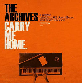 The Archives Carry Me Home: A Reggae Tribute to Gil Scott-Heron & Brian Jackson [2 LP] - Vinyl