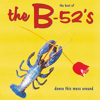 
              The B-52's Dance This Mess Around: The Best of (180 Gram Vinyl) [Import] - Vinyl
            