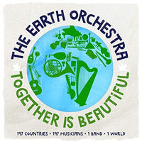 
              The Earth Orchestra Together Is Beautiful [LP] - Vinyl
            