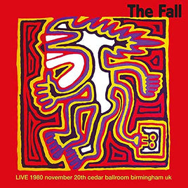The Fall Live Cedar Ballroom, Birmingham, U.K. 11/20/1980 (Limited Edition, 2 LP) - Vinyl