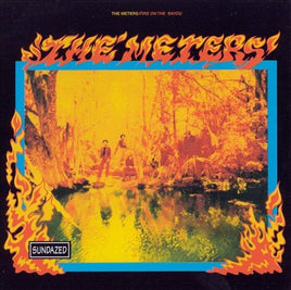 The Meters Fire on the Bayou + 5 - Vinyl