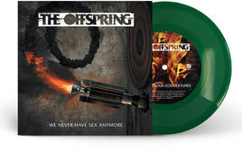 The Offspring We Never Have Sex Anymore (Clear Vinyl, Green, Indie Exclusive) (7" Single) - Vinyl
